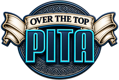 Over The Top Pita